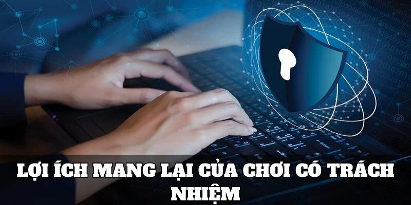 Lợi ích thực tế của chơi có trách nhiệm trên OK365