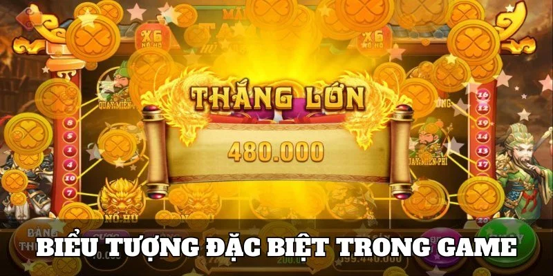 Biểu tượng đặc biệt trong game nổ hũ thần tài OK365